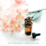 DIY Argan Oil Hair Serum Treatment #DIY #essentialoils - DontMesswithMama.com