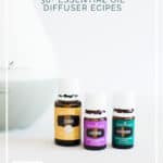 30 Essential Oil Diffuser Recipes - great for beginners or anyone looking for new diffuser recipes - DontMesswithMama.com
